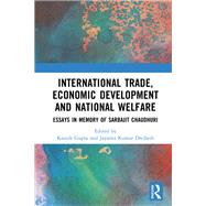 International Trade, Economic Development and National Welfare,9781032309507 International Trade, Economic Development and National Welfare,9781032309507