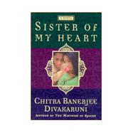 Sister of My Heart,9780385489508 Sister of My Heart,9780385489508