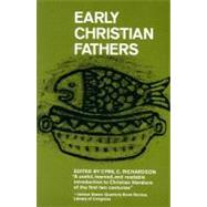 Early Christian Fathers,9780684829517 Early Christian Fathers,9780684829517