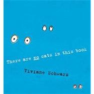 There Are No Cats in This Book,9780763649548 There Are No Cats in This Book,9780763649548