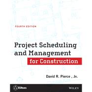 Project Scheduling and Management for Construction,9781118779552 Project Scheduling and Management for Construction,9781118779552