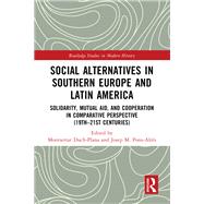 Social Alternatives in Southern Europe and Latin America,9781003439554 Social Alternatives in Southern Europe and Latin America,9781003439554