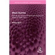 Black Sunrise,9781032369570 Black Sunrise,9781032369570