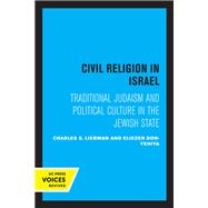Civil Religion in Israel,9780520359574 Civil Religion in Israel,9780520359574