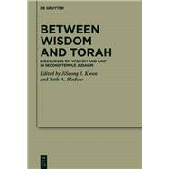 Between Wisdom and Torah,9783111069579 Between Wisdom and Torah,9783111069579