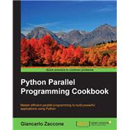 Python Parallel Programming Cookbook,9781785289583 Python Parallel Programming Cookbook,9781785289583