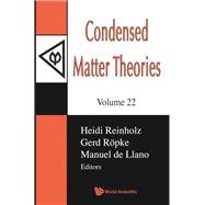 Condensed Matter Theories,9789812709585 Condensed Matter Theories,9789812709585