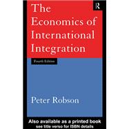 The Economics of International Integration,9780203019603 The Economics of International Integration,9780203019603