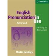 English Pronunciation in Use Advanced Book with Answers and 5 Audio CDs,9780521619608 English Pronunciation in Use Advanced Book with Answers and 5 Audio CDs,9780521619608