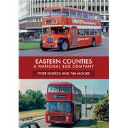 Eastern Counties A National Bus Company,9781445679617 Eastern Counties A National Bus Company,9781445679617