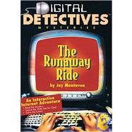 Digital Detective Runaway Ride,9780762409631 Digital Detective Runaway Ride,9780762409631