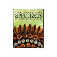 The Essential Appetizers Cookbook,9781551109633 The Essential Appetizers Cookbook,9781551109633