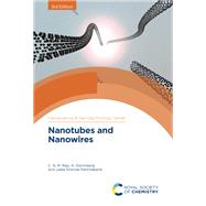 Nanotubes and Nanowires,9781788019637 Nanotubes and Nanowires,9781788019637