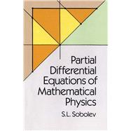 Partial Differential Equations of Mathematical Physics,9780486659640 Partial Differential Equations of Mathematical Physics,9780486659640