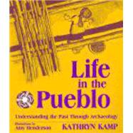 Life in the Pueblo,9780881339642 Life in the Pueblo,9780881339642