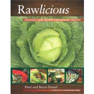 Rawlicious Delicious Raw Recipes for Radiant Health,9781556439650 Rawlicious Delicious Raw Recipes for Radiant Health,9781556439650