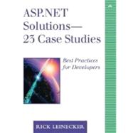 Asp. Net Solutions - 23 Case Studies : The Best Practices for Developers,9780321159656 Asp. Net Solutions - 23 Case Studies : The Best Practices for Developers,9780321159656