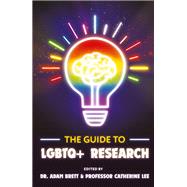 The Guide to LGBTQ+ Research,9781835499665 The Guide to LGBTQ+ Research,9781835499665