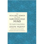 The Healing Power of Your Subconscious Mind,9781250349668 The Healing Power of Your Subconscious Mind,9781250349668