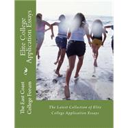 Elite College Application Essays,9781523389674 Elite College Application Essays,9781523389674