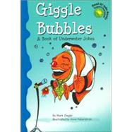 Giggle Bubbles,9781404809680 Giggle Bubbles,9781404809680