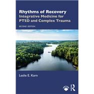 Rhythms of Recovery,9781000879681 Rhythms of Recovery,9781000879681