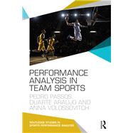Performance Analysis in Team Sports,9781315739687 Performance Analysis in Team Sports,9781315739687