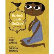 Harlem's Little Blackbird,9780375869730 Harlem's Little Blackbird,9780375869730