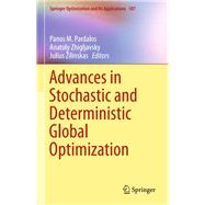 Advances in Stochastic and Deterministic Global Optimization,9783319299730 Advances in Stochastic and Deterministic Global Optimization,9783319299730