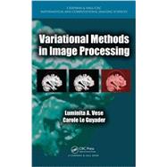 Variational Methods in Image Processing,9781439849736 Variational Methods in Image Processing,9781439849736