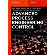 Advanced Process Engineering Control,9783110789737 Advanced Process Engineering Control,9783110789737