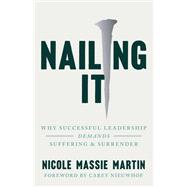 Nailing It,9781514009741 Nailing It,9781514009741