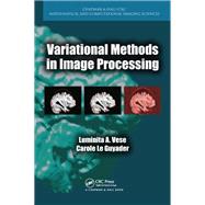 Variational Methods in Image Processing,9781439849743 Variational Methods in Image Processing,9781439849743