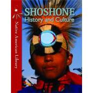 Shoshone History and Culture,9781433959745 Shoshone History and Culture,9781433959745