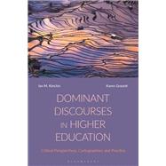 Dominant Discourses in Higher Education,9781350229778 Dominant Discourses in Higher Education,9781350229778