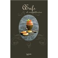 Oeufs et coquetteries,9782012379794 Oeufs et coquetteries,9782012379794