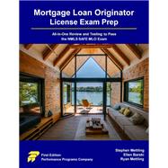 Mortgage Loan Originator License Exam Prep: All-in-One Review and Testing to Pass the NMLS SAFE MLO Exam,9781955919807 Mortgage Loan Originator License Exam Prep: All-in-One Review and Testing to Pass the NMLS SAFE MLO Exam,9781955919807