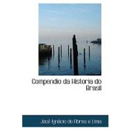 Compendio Da Historia Do Brasil,9781110199815 Compendio Da Historia Do Brasil,9781110199815
