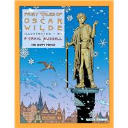 Fairy Tales of Oscar Wilde: The Happy Prince,9781561639816 Fairy Tales of Oscar Wilde: The Happy Prince,9781561639816