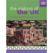 Making of the Uk: For Common Entrance and Key Stage 3,9780340899830 Making of the Uk: For Common Entrance and Key Stage 3,9780340899830