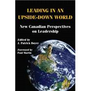 Leading in an Upside-Down World,9781550029833 Leading in an Upside-Down World,9781550029833