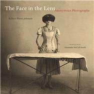 The Face in the Lens,9780520259836 The Face in the Lens,9780520259836