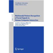 Multimodal Pattern Recognition of Social Signals in Human-Computer-Interaction,9783030209841 Multimodal Pattern Recognition of Social Signals in Human-Computer-Interaction,9783030209841
