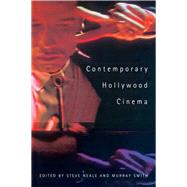 Contemporary Hollywood Cinema,9780203349847 Contemporary Hollywood Cinema,9780203349847