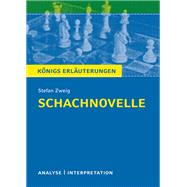 Schachnovelle von Stefan Zweig. Textanalyse und Interpretation mit ausführlicher Inhaltsangabe und Abituraufgaben mit Lösungen.,9783804419865 Schachnovelle von Stefan Zweig. Textanalyse und Interpretation mit ausführlicher Inhaltsangabe und Abituraufgaben mit Lösungen.,9783804419865