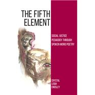 The Fifth Element,9781438459868 The Fifth Element,9781438459868