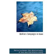 Welfare Campaigns in Iowa,9781103659876 Welfare Campaigns in Iowa,9781103659876
