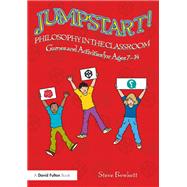 Jumpstart! Philosophy in the Classroom,9781138309876 Jumpstart! Philosophy in the Classroom,9781138309876