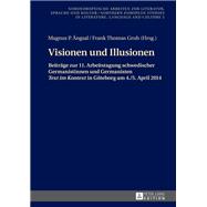 Visionen und Illusionen,9783653979879 Visionen und Illusionen,9783653979879