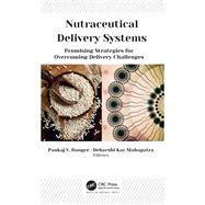 Nutraceutical Delivery Systems,9781000409888 Nutraceutical Delivery Systems,9781000409888